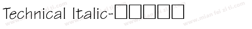 Technical Italic字体转换